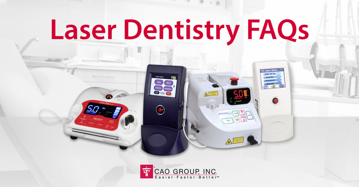 Laser Dentistry FAQs