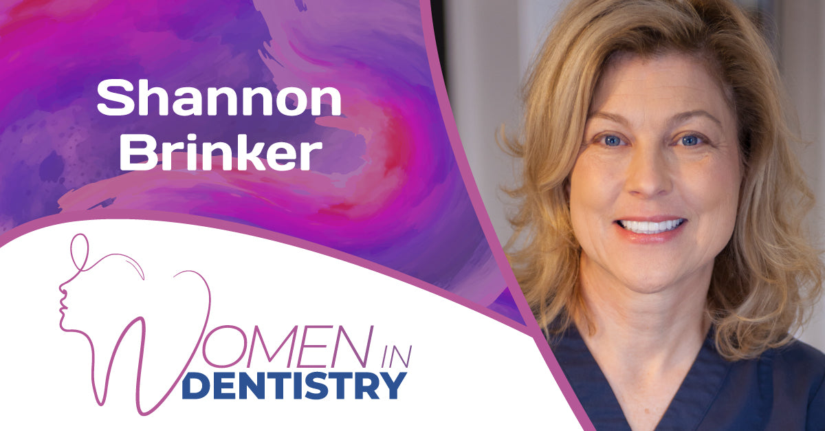 Women In Dentistry - Shannon Brinker